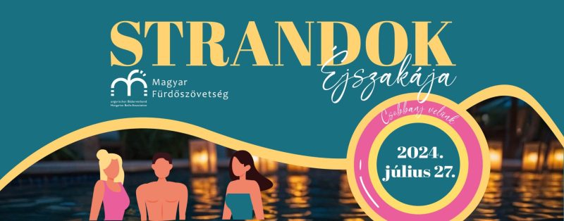 Strandok éjszakája 2024